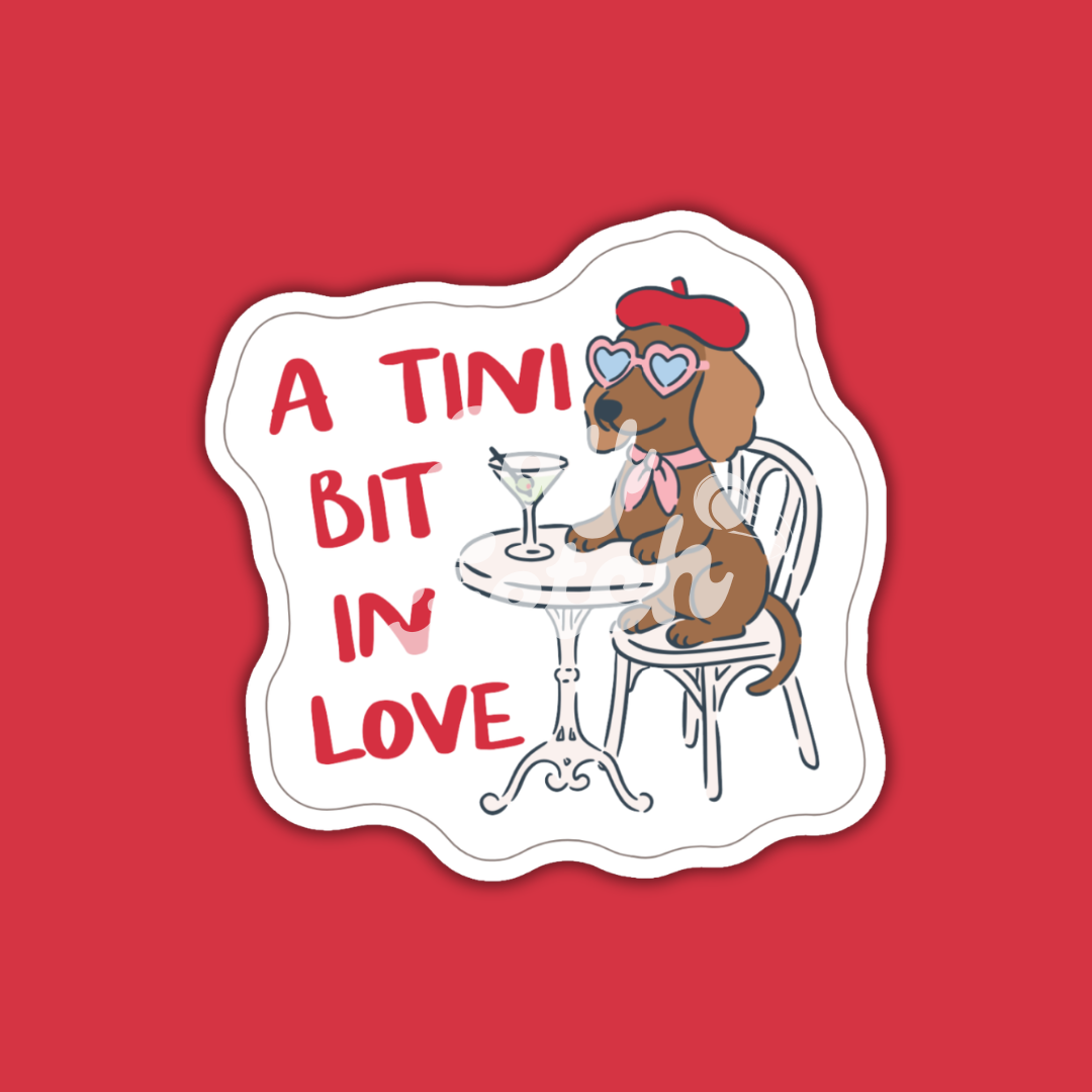 A Tini Bit In Love - Sticker
