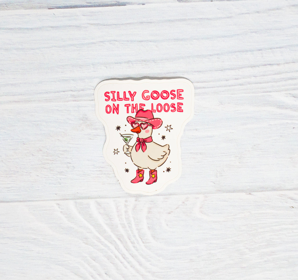 Silly Goose On The Loose - Sticker