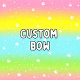 Custom - Bow