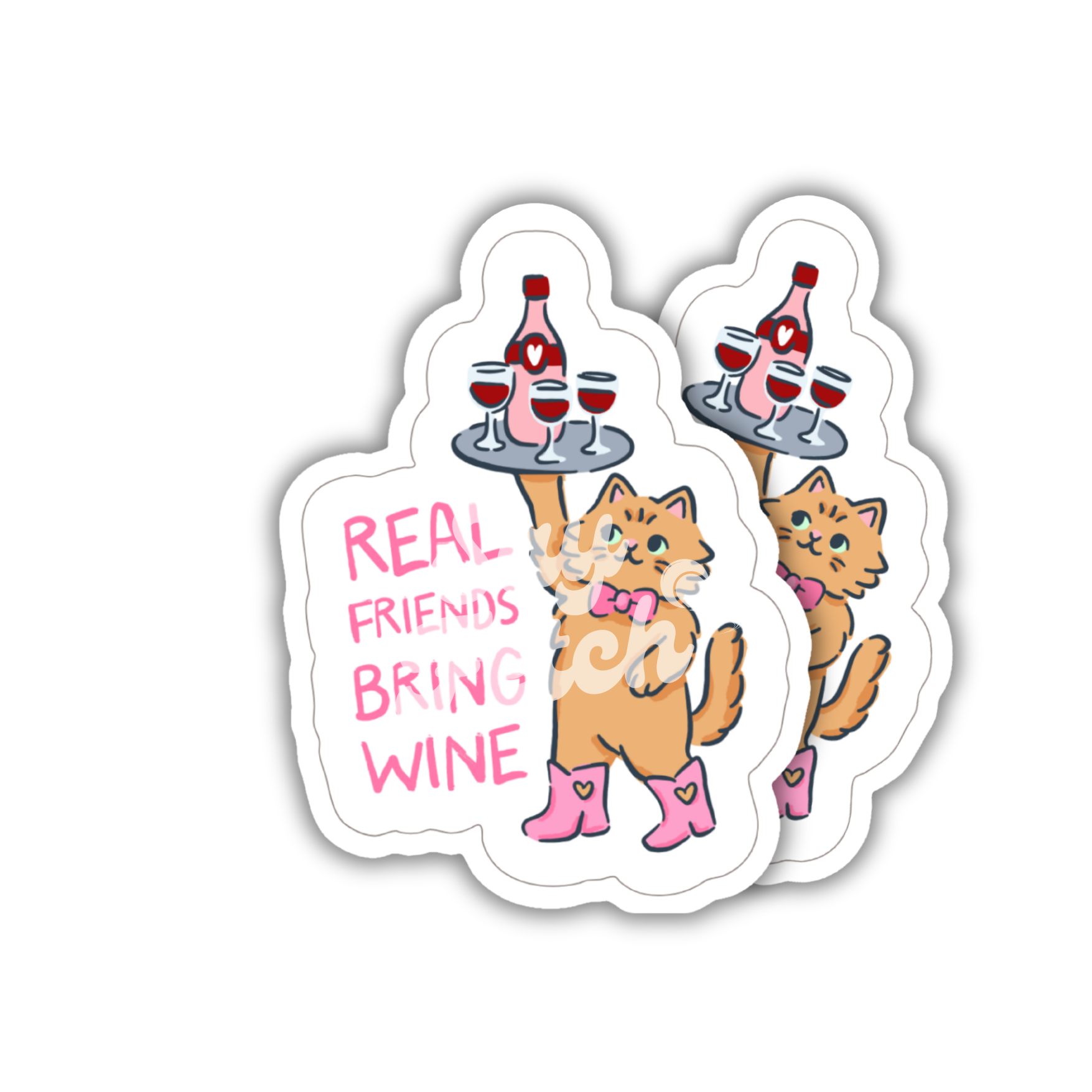 Real Friends Bring Wine - Sticker